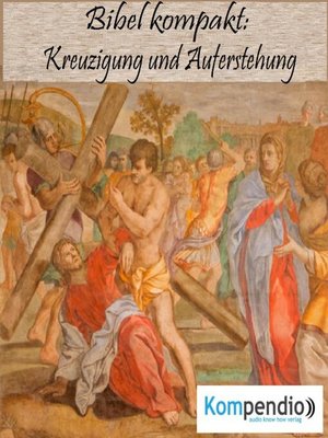 cover image of Kreuzigung und Auferstehung